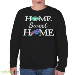 New York J Football And Buffalo Bills Football Home Sweet Home Shirt Product Photo 7
