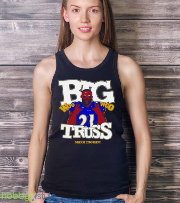 Nice Baltimore Ravens Mark Ingram Jr. Big Truss Woo Woo Shirt Product Photo 4