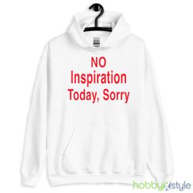 No inspiration today sorrry shirt - White Men T-Shirt