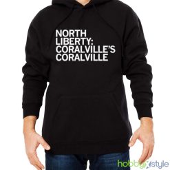 North Liberty Coralville’s Coralville shirt - Men Black Hoodie