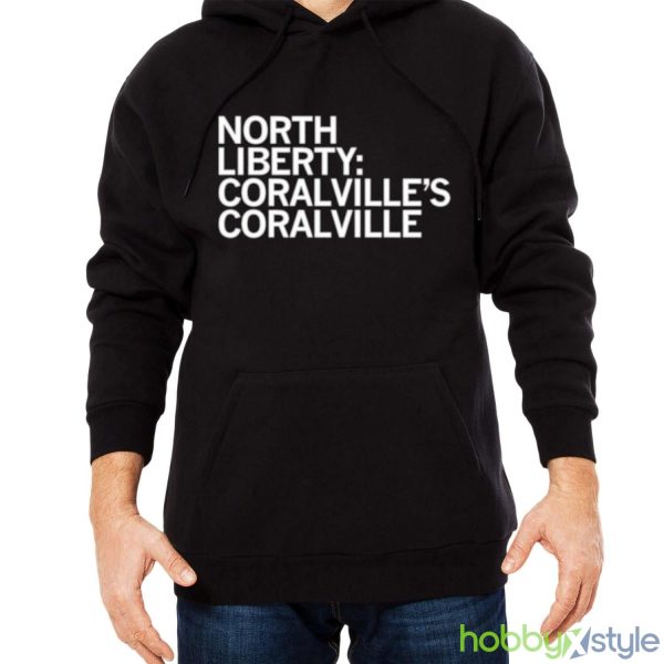 North Liberty Coralville’s Coralville shirt - Men Black Hoodie