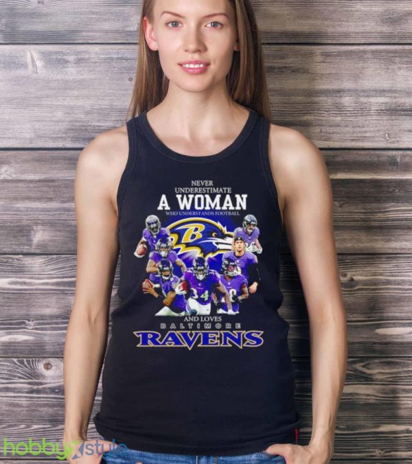 Official 2021 Never Underestimate A Woman Who Understands Football And Loves Baltimore Ravens Shirt Product Photo 4