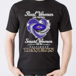 Real Women Love Football Smart Women Love The Baltimore Ravens Shirt Product Photo 5