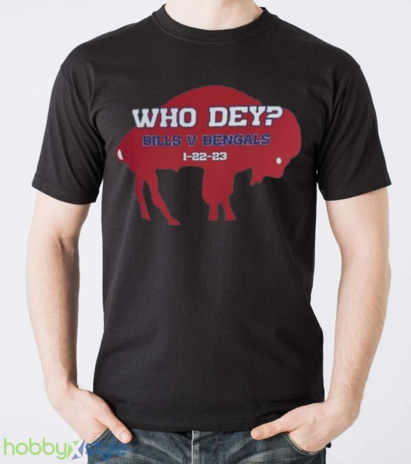 Top Who Dey 1 22 23 Bills V Bengals Buffalo Bills Football Mens Shirt Product Photo 5