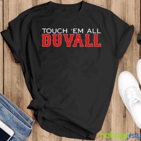 Touch ’em all Duvall shirt - Men Black Hoodie