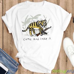 Trending Come And Take It Tiger Shirt - T-SHIRT FLAT