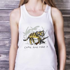 Trending Come And Take It Tiger Shirt - White Ladies Tank Top