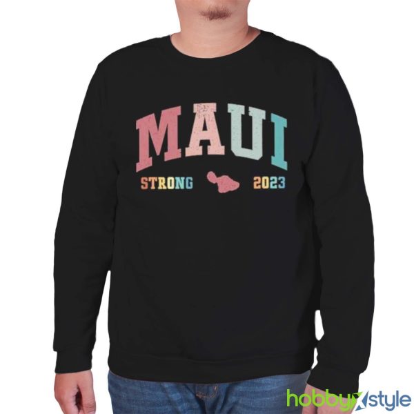 Vintage Maui Strong 2023 Shirt - Unisex Sweatshirt