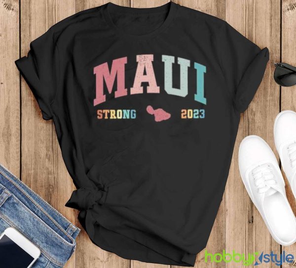 Vintage Maui Strong 2023 Shirt - Black T-Shirt