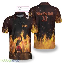 What The Hell 20 Bowling Custom Name Polo Shirt For Men And Women - What The Hell 20 Bowling Custom Polo Shirt_1