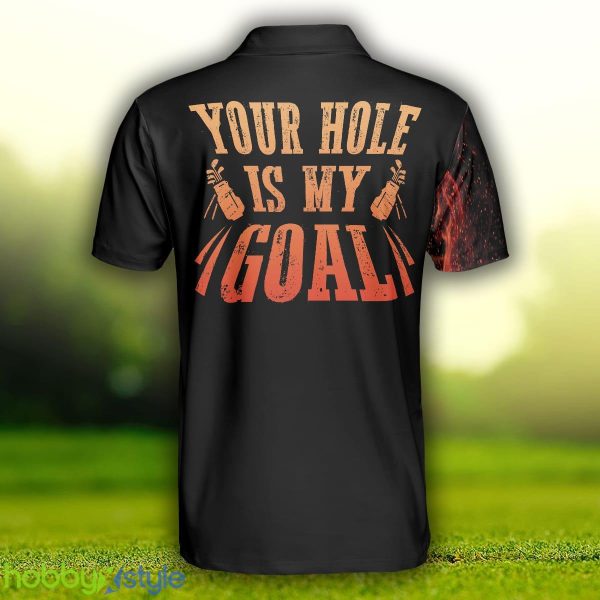 Your Hole Is My Goal Golf, Black Flame Fragmented Golfer, Best Golf Shirt Polo Shirt - Your Hole Is My Goal Golf Polo Shirt, Black Flame Fragmented Golfer Polo Shirt, Best Golf Shirt For Men_2