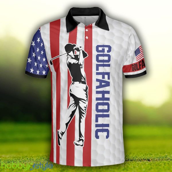 Your Hole Is My Goal Golfaholic American Flag, Patriotic Golf Shirt Polo Shirt - Your Hole Is My Goal Golfaholic American Flag Polo Shirt, Patriotic Golf Shirt For Men_3