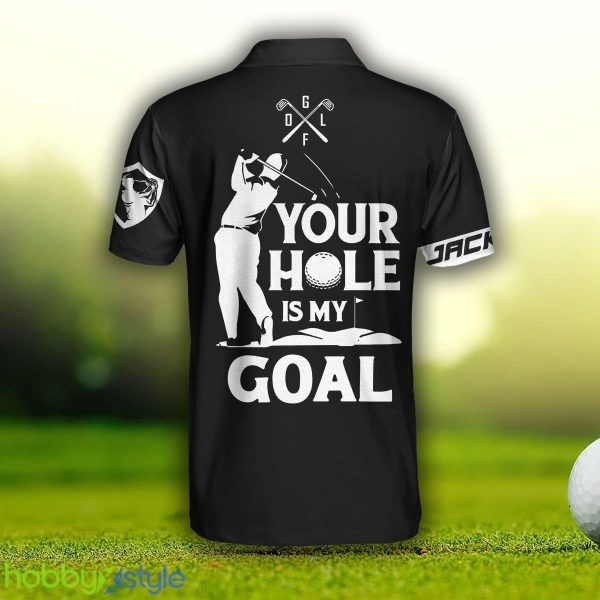 Your Hole Is My Goal New Version, Black American Flag Golf Shirt Custom Name Polo Shirt - Your Hole Is My Goal New Version Custom Polo Shirt, Personalized Black American Flag Golf Shirt For Men_3