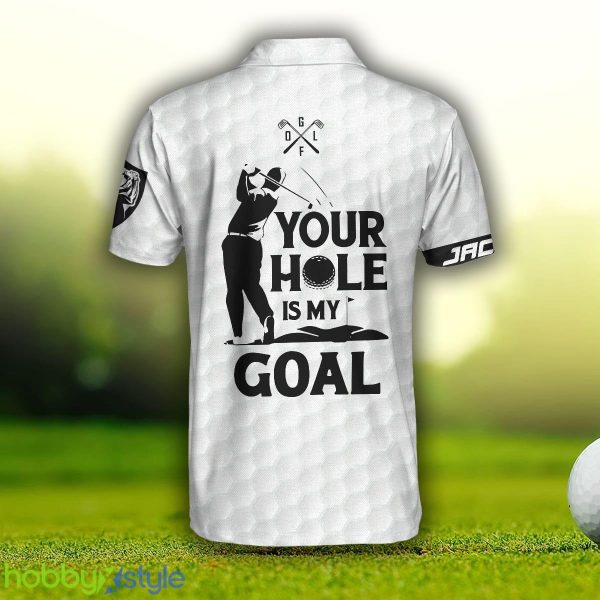 Your Hole Is My Goal White Ver, White American Flag, Best Golf Shirt Polo Shirt Custom Name - Your Hole Is My Goal White Ver Custom Polo Shirt, Personalized White American Flag Polo Shirt, Best Golf Shirt For Men_3